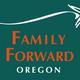 Family Forward Oregon