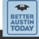 Better Austin Today
