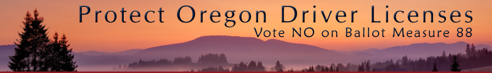 Protect Oregon Driver Licenses